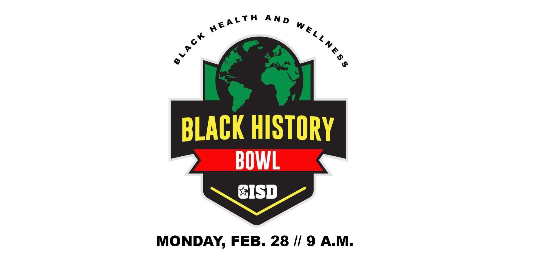 Black History Bowl - Monday, Feb. 28 // 9 a.m.